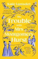 The Trouble With Mrs Montgomery Hurst-9781405951890