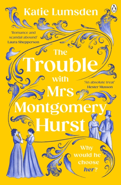 The Trouble With Mrs Montgomery Hurst-9781405951890