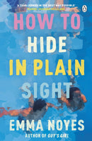 How to Hide in Plain Sight-9781405957717