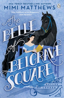 Belle of Belgrave Square : An exciting new feminist historical romance-9781405958233