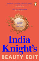 India Knight''s Beauty Edit