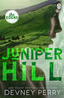 Juniper Hill : (The Edens