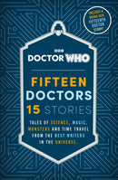 Doctor Who: Fifteen Doctors 15 Stories-9781405965255