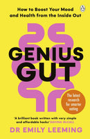 Genius Gut : How to Boost Your Mood and Health from the Inside Out-9781405966559
