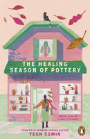 The Healing Season of Pottery-9781405966771