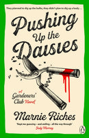 Pushing Up The Daisies