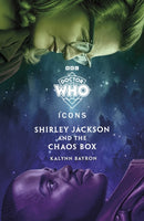 Doctor Who: Shirley Jackson and the Chaos Box-9781405969956