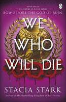 We Who Will Die