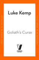 Goliath's Curse : The History and Future of Societal Collapse-9781405974899