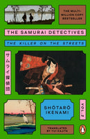 The Samurai Detectives: Volume 2 : The Killer on the Streets-9781405975780