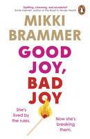 Good Joy, Bad Joy