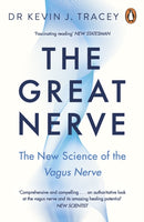 The Great Nerve : The New Science of the Vagus Nerve-9781405978507