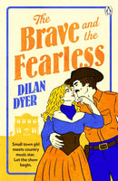 The Brave and the Fearless
