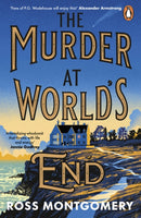 The Murder at World’s End