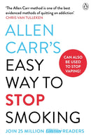 Allen Carr''s Easy Way to Stop Smoking