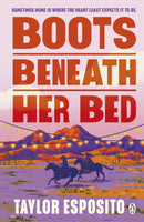 Boots Beneath Her Bed-9781405990882