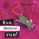 Run, Mouse, Run!-9781406325096
