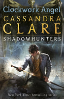 Infernal Devices 1: Clockwork Angel