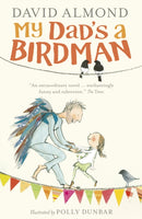 My Dad's a Birdman-9781406354409