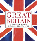 Great Britain: A Three-Dimensional Expanding Country Guide-9781406356236