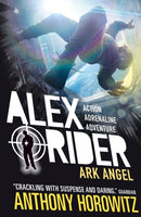 Ark Angel : The explosive sixth adventure in the bestselling spy series that's sold over 21 million copies; for fans of action, gadgets and danger aged 9-14-9781406360240
