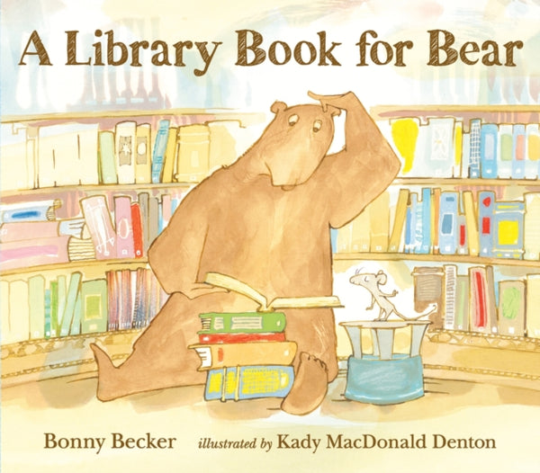 A Library Book for Bear-9781406360936