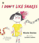 I (Don''t) Like Snakes