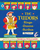 Tudors: Kings, Queens, Scribes and Ferrets!
