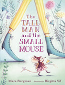 The Tall Man and the Small Mouse-9781406366204