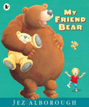 My Friend Bear-9781406372472