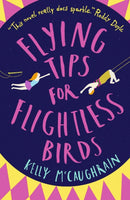 Flying Tips for Flightless Birds-9781406375657