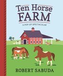 Ten Horse Farm : A Pop-up Spectacular-9781406380804