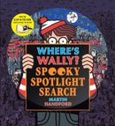 Where's Wally? Spooky Spotlight Search : A Halloween magic torch activity book from the iconic search-and-find series with vampires, pirates, witches, monsters and more - the perfect gift for any age-9781406384475