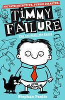 Timmy Failure: The Cat Stole My Pants-9781406387230