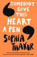 Somebody Give This Heart a Pen-9781406388534