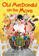 Old MacDonald on the Move : Guaranteed fun by the Roald Dahl Funny Prize-winning author-9781406395464