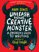 Unleash Your Creative Monster: A Children''s Guide to Writing