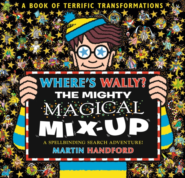 Where''s Wally? The Mighty Magical Mix-Up