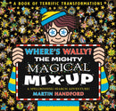 Where''s Wally? The Mighty Magical Mix-Up