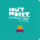 Don''t Worry, Little Crab