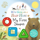 We''re Going on a Bear Hunt: My First Shapes