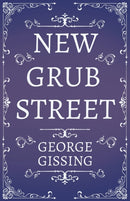 New Grub Street - A Novel-9781406790436