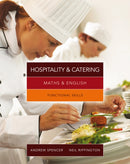 Maths & English for Hospitality and Catering : Functional Skills-9781408072691