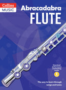 Abracadabra Flute (Pupil's Book + Download) : The Way to Learn Through Songs and Tunes-9781408105276
