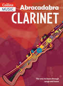 Abracadabra Clarinet (Pupil's book) : The Way to Learn Through Songs and Tunes-9781408107652