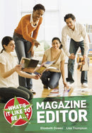 What's it Like to be a Magazine Editor?-9781408114261