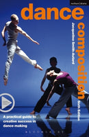 Dance Composition : A practical guide to creative success in dance making-9781408115640