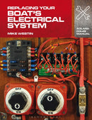 Replacing Your Boat's Electrical System-9781408132937
