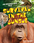 Survival in the Jungle : Age 6-7, above average readers-9781408133613