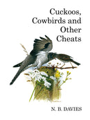 Cuckoos, Cowbirds and Other Cheats-9781408136669